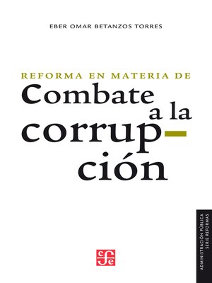 cover image of La reforma en materia de combate a la corrupción